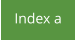Index a